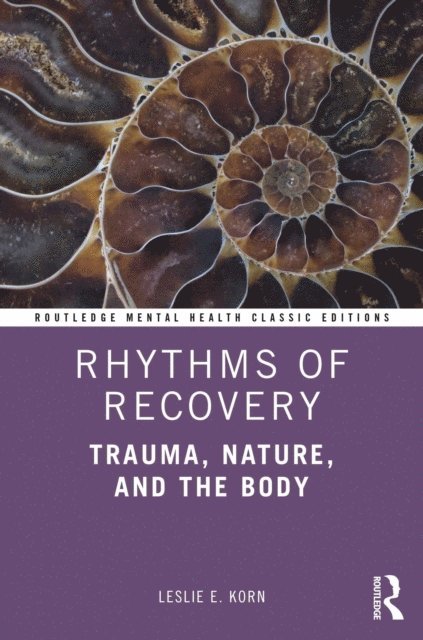 Leslie E. Korn - Rhythms of Recovery, E-bok