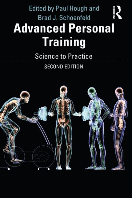 Brad Schoenfeld, Paul Hough - Advanced Personal Training, E-bok. Tillgänglighet: Lägg i varukorg