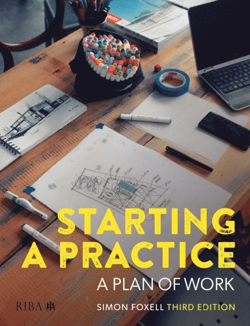 Simon Foxell - Starting a Practice, E-bok