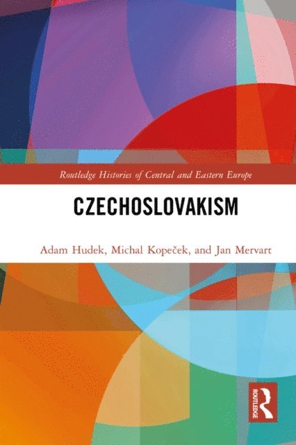 Jan Mervart, Michal Kopecek, Adam Hudek - Czechoslovakism, E-bok