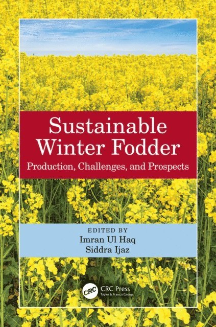 Siddra Ijaz, Imran ul Haq - Sustainable Winter Fodder, E-bok
