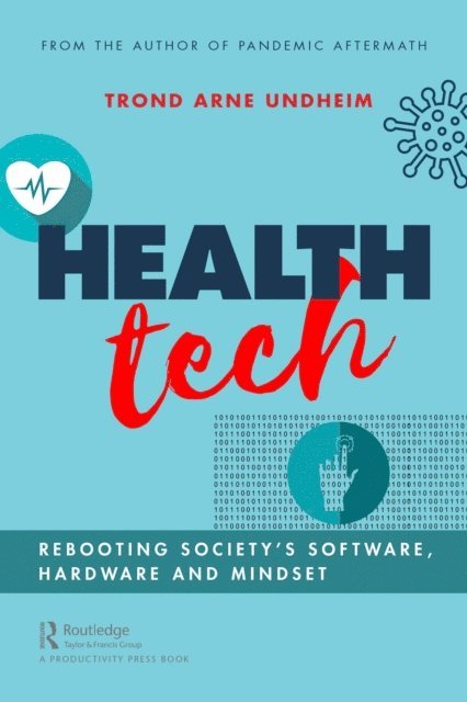 Trond Undheim - Health Tech, E-bok