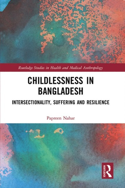 Papreen Nahar - Childlessness in Bangladesh, E-bok