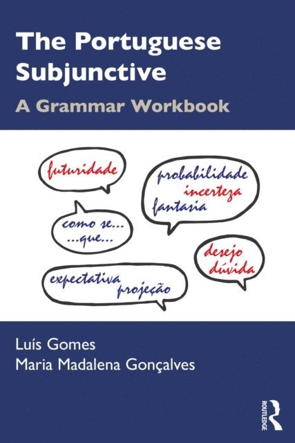 Maria Madalena Goncalves, Luis Gomes - Portuguese Subjunctive, E-bok