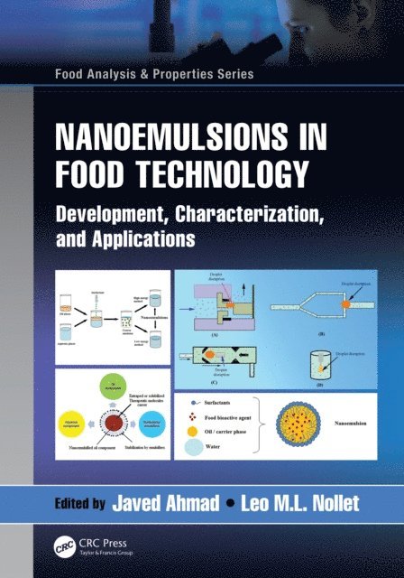 Leo M.L. Nollet, Javed Ahmad - Nanoemulsions in Food Technology, E-bok