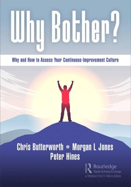 Peter Hines, Morgan Jones, Chris Butterworth - Why Bother?, E-bok