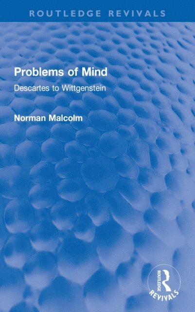 Norman Malcolm - Problems of Mind, E-bok