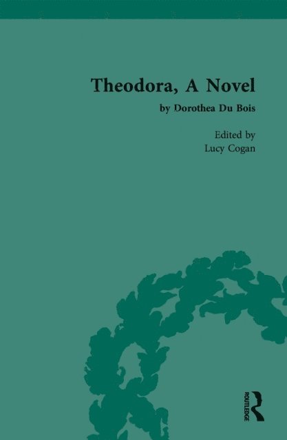 Lucy Cogan - Theodora, A Novel, E-bok