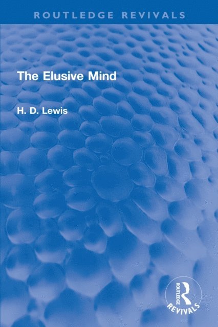 H. D. Lewis - Elusive Mind, E-bok