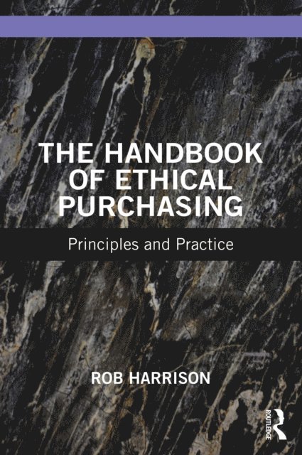 Rob Harrison - Handbook of Ethical Purchasing, E-bok