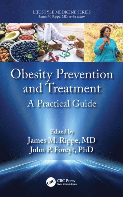 John P. Foreyt, James M. Rippe - Obesity Prevention and Treatment, E-bok