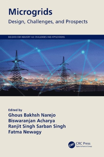 Fatma Newagy, Ranjit Singh Sarban Singh, Biswaranjan Acharya, Ghous Bakhsh Narejo - Microgrids, E-bok