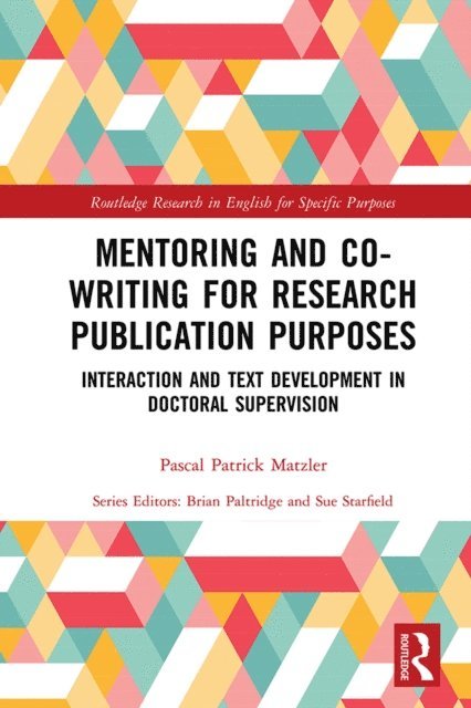 Pascal Patrick Matzler - Mentoring and Co-Writing for Research Publication Purposes, E-bok
