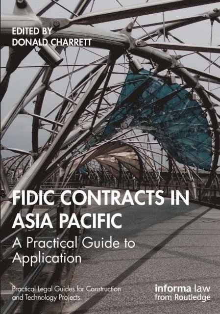 Donald Charrett - FIDIC Contracts in Asia Pacific, E-bok