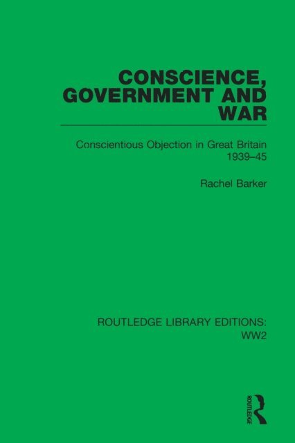 Rachel Barker - Conscience, Government and War, E-bok