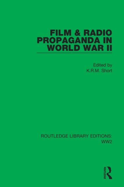 K.R.M. Short - Film & Radio Propaganda in World War II, E-bok