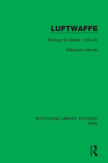 Williamson Murray - Luftwaffe, E-bok