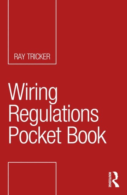 Ray Tricker - Wiring Regulations Pocket Book, E-bok