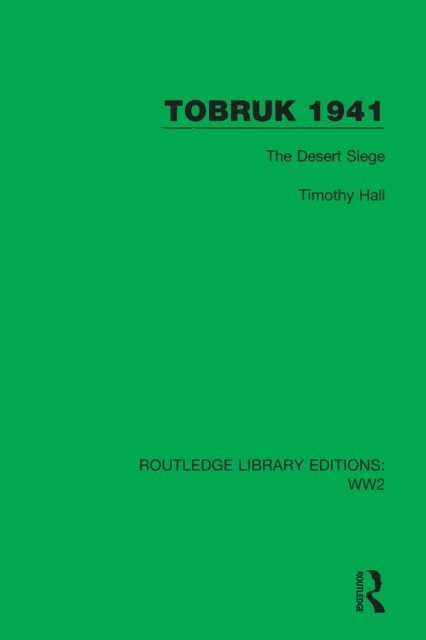 Timothy Hall - Tobruk 1941, E-bok