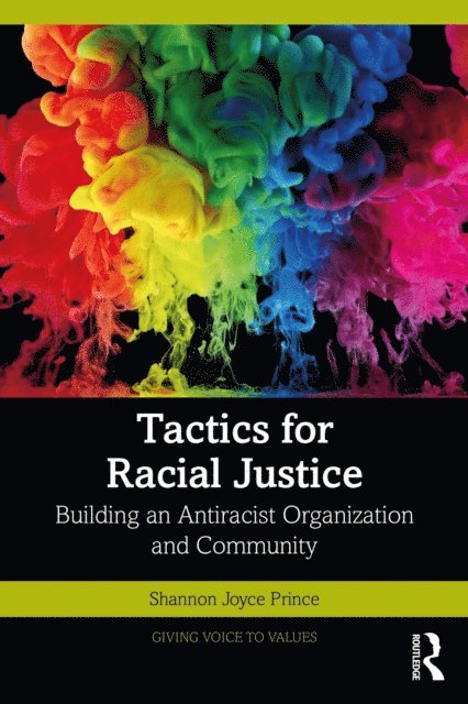 Shannon Joyce Prince - Tactics for Racial Justice, E-bok