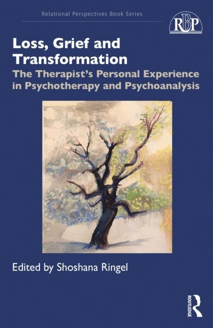 Shoshana Ringel - Loss, Grief and Transformation, E-bok