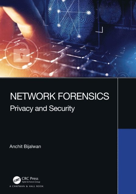 Anchit Bijalwan - Network Forensics, E-bok
