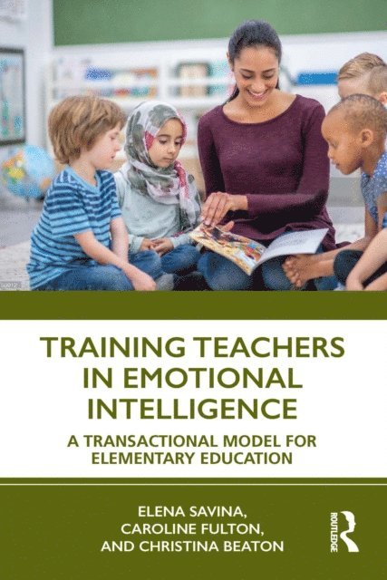 Christina Beaton, Caroline Fulton, Elena Savina - Training Teachers in Emotional Intelligence, E-bok. Tillgänglighet: Lägg i varukorg