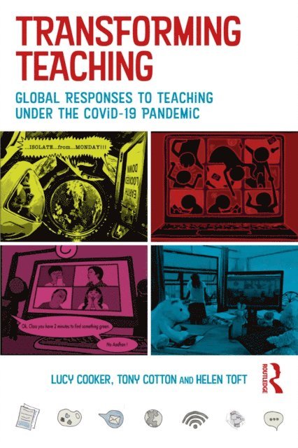 Helen Toft, Tony Cotton, Lucy Cooker - Transforming Teaching, E-bok