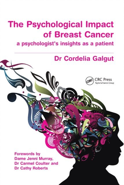 Cordelia Galgut - Psychological Impact of Breast Cancer, E-bok