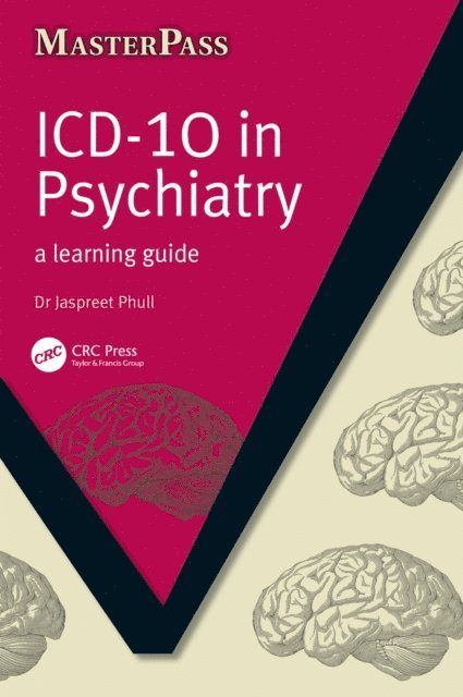 Jaspreet Phull - ICD 10 in Psychiatry, E-bok. Tillgänglighet: Lägg i varukorg