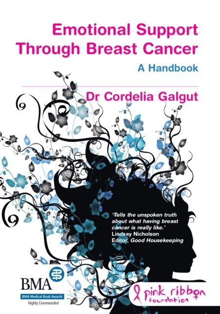 Cordelia Galgut - Emotional Support Through Breast Cancer, E-bok