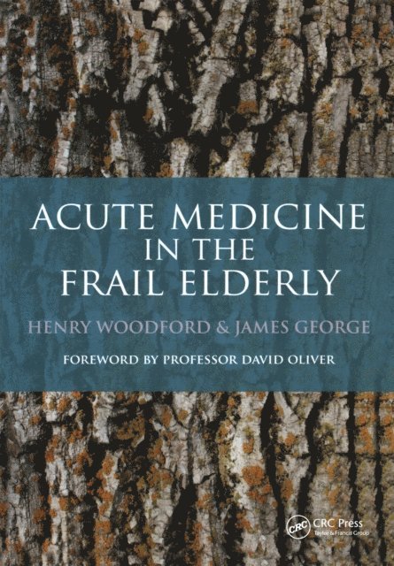 James George, Henry Woodford - Acute Medicine in the Frail Elderly, E-bok