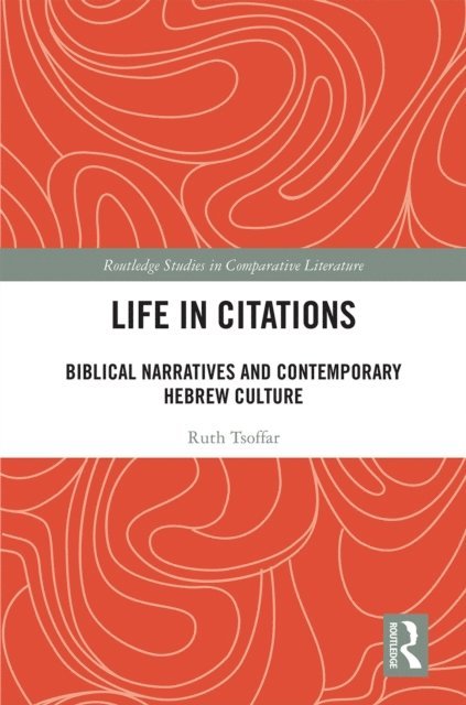 Ruth Tsoffar - Life in Citations, E-bok
