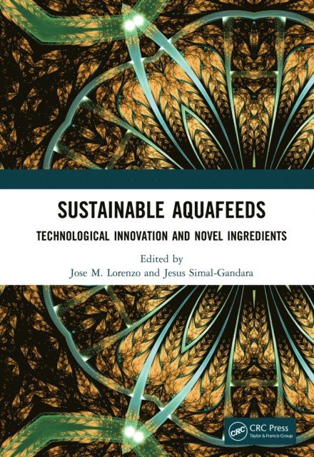 Jesus Simal-Gandara, Jose M. Lorenzo - Sustainable Aquafeeds, E-bok