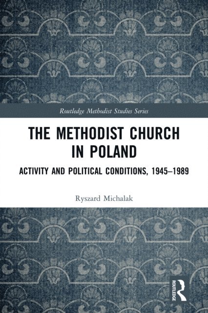 Ryszard Michalak - Methodist Church in Poland, E-bok