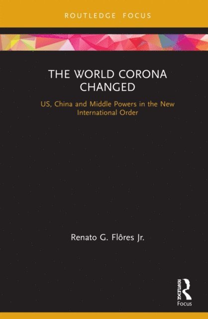 Renato G. Flores Jr. - World Corona Changed, E-bok