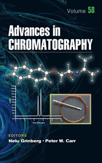 Peter W. Carr, Nelu Grinberg - Advances in Chromatography, E-bok