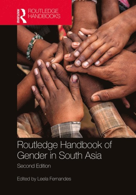 Leela Fernandes - Routledge Handbook of Gender in South Asia, E-bok