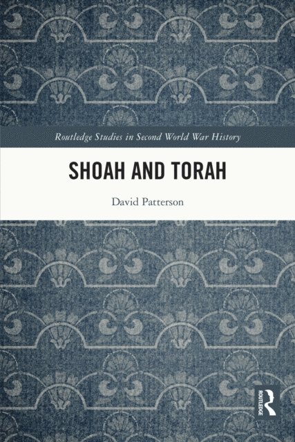 David Patterson - Shoah and Torah, E-bok