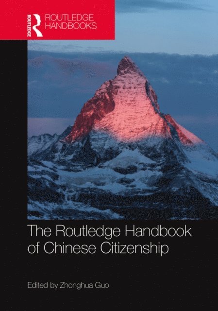 Zhonghua Guo - Routledge Handbook of Chinese Citizenship, E-bok