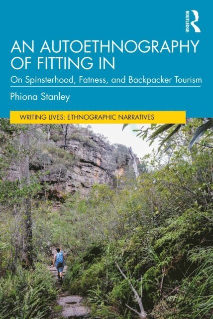 Phiona Stanley - Autoethnography of Fitting In, E-bok