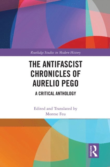 Montse Feu - Antifascist Chronicles of Aurelio Pego, E-bok