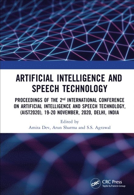 S.S. Agrawal, Arun Sharma, Amita Dev - Artificial Intelligence and Speech Technology, E-bok