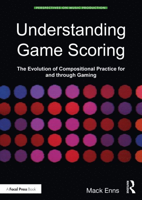 Mack Enns - Understanding Game Scoring, E-bok