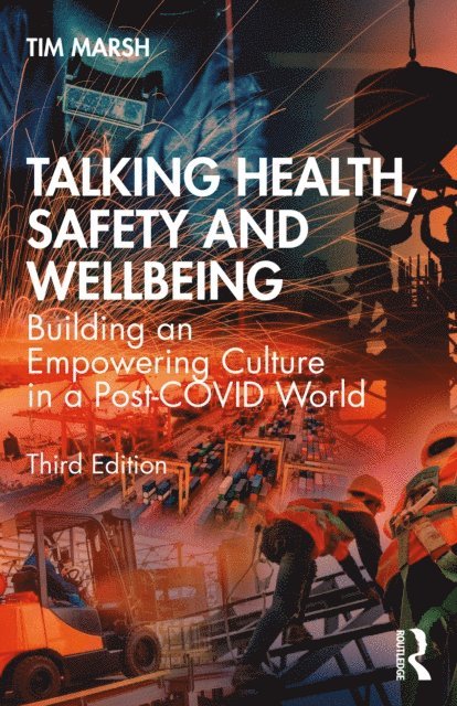 Tim Marsh - Talking Health, Safety and Wellbeing, E-bok