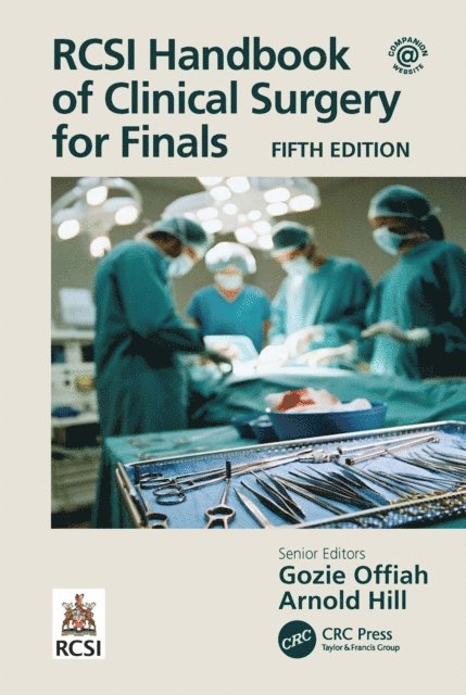 Arnold Hill, Gozie Offiah - RCSI Handbook of Clinical Surgery for Finals, E-bok