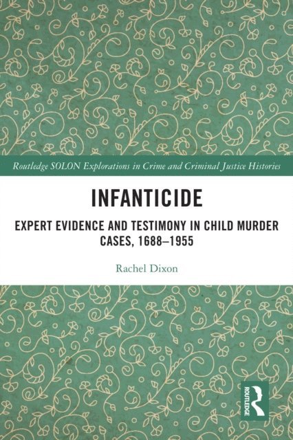 Rachel Dixon - Infanticide, E-bok