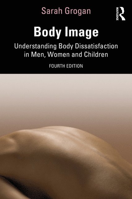Sarah Grogan - Body Image, E-bok
