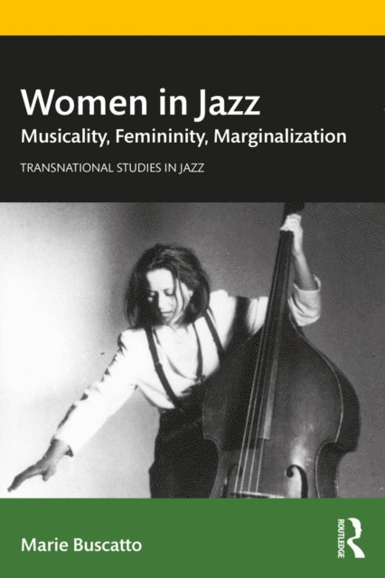 Marie Buscatto - Women in Jazz, E-bok