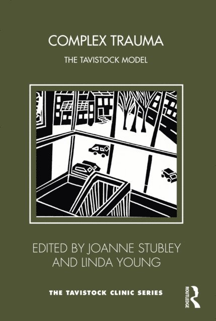 Linda Young, Joanne Stubley - Complex Trauma, E-bok